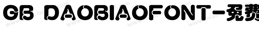 GB DAOBIAOFONT字体转换